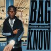 Bouba Savage - Bag I Know (Explicit)