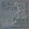 Koko Taylor - Mother Nature
