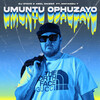 Abel Daizer、Mnyandu T、DJ Stavo - Umuntu Ophuzayo