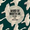Word of Mouth UK - No Good
