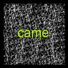 Came - ether or