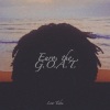 Euro、The G.O.A.T. - No Bullshit (Explicit)