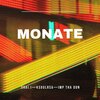 Shai.I、Imp Tha don、KsoulRsa - Monate (Explicit)