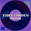 Thelonious Monk - Just A Gigolo (Original Mix)