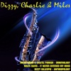 Dizzy Gillespie、Charlie Parker、Miles Davis - Anthropology