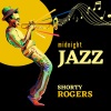 shorty rogers - Come To Me (Original Mix)