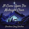 Wells Cathedral Choir - It Came Upon The Midnight Clear