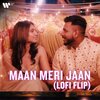 Beatcrush、King - Maan Meri Jaan (Lofi Flip)