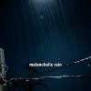 Meditation Rain Sounds、Thunderstorm Sleep、Thunderstorm Sound Bank《rain for the study》[MP3/LRC]