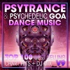 Doctor Spook、Goa Doc、Psytrance Network《Psy Trance & Psychedelic Goa Dance Music Top 100 Best Selling Chart Hits V9 (2 Hr DJ Mix)》[MP3/LRC]