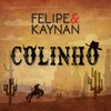 Kaynan、Felipe - Colinho (Explicit)