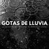 Musica para Estudiar、Musica Relajante Para Estudiar、Lluvia Relajante《La Lluvia EstÃ¡ En Todas Partes》[MP3/LRC]