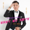 梁剑东 - Baby My Love (伴奏)