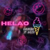 el.mansilla、Dazza - HELAO (feat. Dazza)(Explicit)