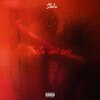 Slake - Juste un soir (Explicit)