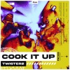 Twisterz - Cook It Up (Original Mix)