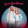 Grag Queen、Jennifer Mosello、Luiza Possi Gadelha、Lucas Vaz Machado、Bruno Dias Galvão da Silva、Luiza Possi、Gabriel de Lucca da Costa Motta - Amor Sem Pausa