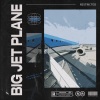 Restricted《Big Jet Plane (Explicit)》[MP3/LRC]