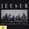 Bomble B、Swagwazz、Senju、TongFlow11、SNAKE.F - JEESUB