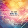 Inside the Mind、Mike Key、Pike - Before I Forget (feat. Mike Key & PIKE)(MIKE KEY REMIX)