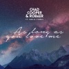 Chad Cooper、Robaer、Emelie Cyréus - As Long As You Love Me (feat. Emelie Cyréus)