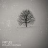 Virtues - My Last Christmas (Explicit)