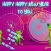 Wizard Of Pop、The First Lady、The Duke - Happy Happy New Year To You