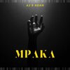 Adah、AJ - Mpaka (feat. Adah)