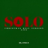 BLANKA - Solo (Christmas Bell Version; Live)