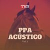 Pedro Paulo & Alex、Clayton & Romário - Quem Falou Que Eu Não Amo (Acústico)