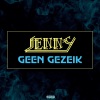 Lenny《Geen Gezeik (Explicit)》[MP3/LRC]