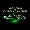 ralph falcon、Victoria Wilson James - Fade Away