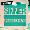 LP Giobbi、Bklava - Sinner (Cahoots Remix)