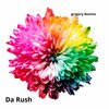 Gregory Bonino - Da Rush