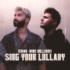 R3HAB、Mike Williams - Sing Your Lullaby
