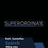 Dott. Santafeo、Morg - Search 1 (Mörg Rmx)