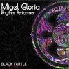 Migel Gloria - Rhythm Performer