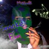 Malin1k - Smoke Em (Explicit)