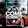 CN Williams、Phella、Omar - Come Correct (Saxy Keys Mix)