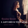 Kristina Korvin - (I Just) Died in Your Arms (Dance Version)