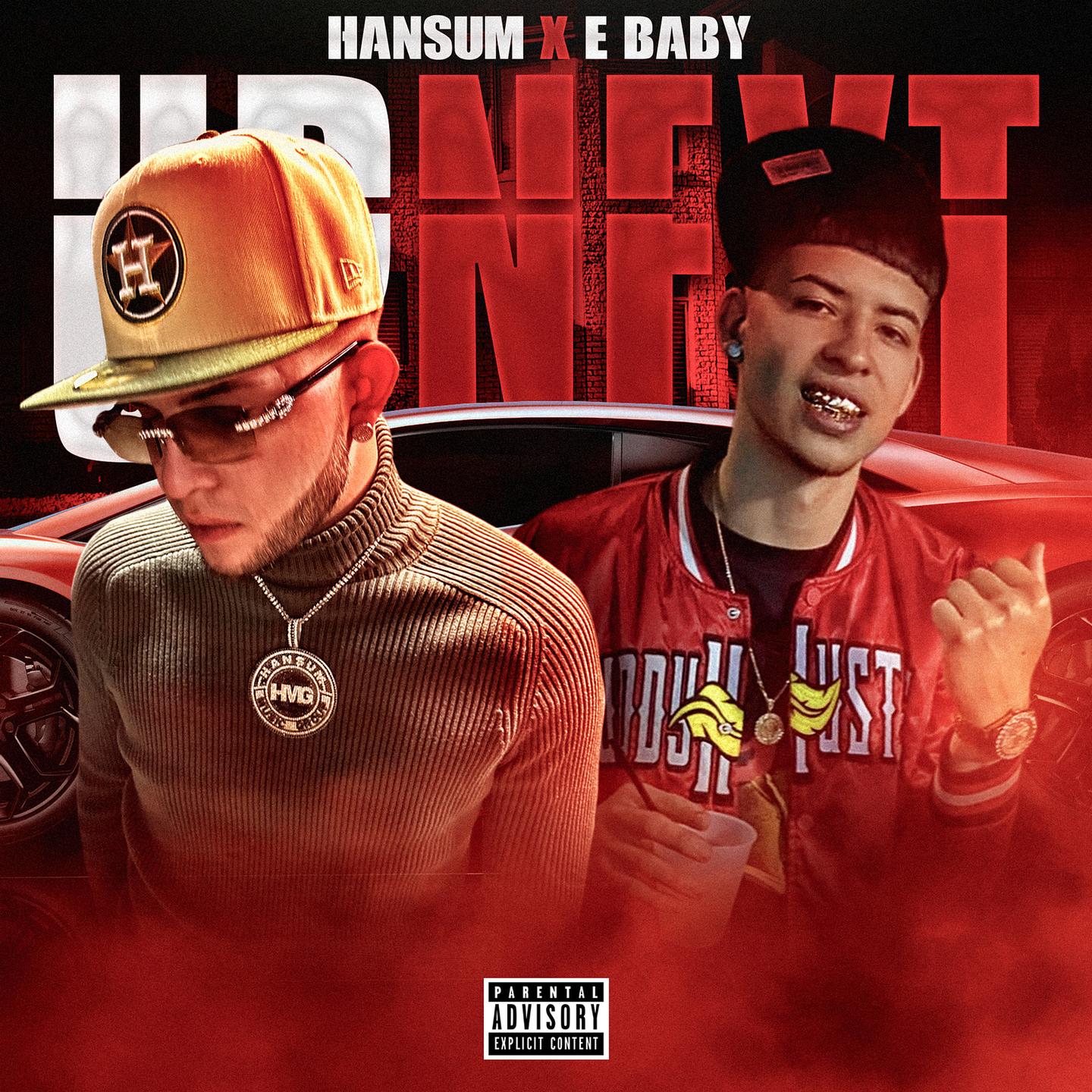 HanSum、E Baby - Up Next (Explicit)
