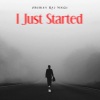 Abhinay Raj Singh - I Just Started