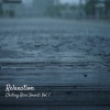 Relax My Dog Music、Spa Music For Dogs、Ultimate Piano Relaxation - Drip Drop Sleep Rain