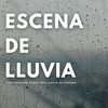 Sonidos De Tormentas、Cascada de Lluvia、La mejor musica instrumental - Mi Propia Esencia