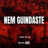 Mc Bersa、Dj MG - Nem Guindaste (Explicit)