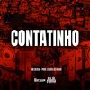 Mc Bersa、DJ João Do Arará - Contatinho (Explicit)