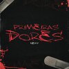 KEMP - Primeiras Dores