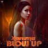 AniMe《Blow Up》[MP3/LRC]