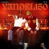 Yandel、Feid、Joan Manuel Ubinas Jimenez、Johan Esteban Espinosa Cuervo、Andrés David Restrepo、Llandel Veguilla Malave、Salomon Villada - Yandel 150 (Explicit)