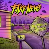 Fake News - Nothing Town (Explicit)